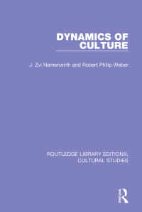 Imagen de portada: Dynamics of Culture 1st edition 9781138699465