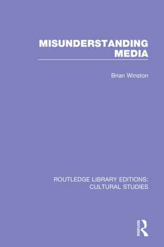 صورة الغلاف: Misunderstanding Media 1st edition 9781138699991
