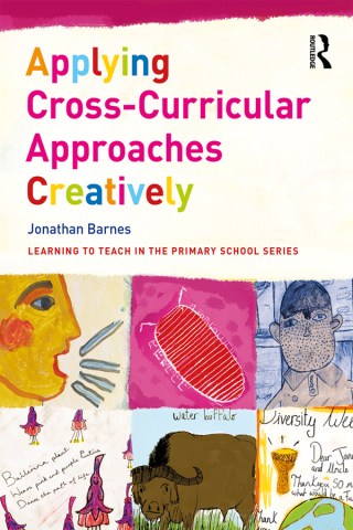 Imagen de portada: Applying Cross-Curricular Approaches Creatively 1st edition 9781138200920