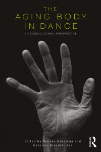 Cover image: The Aging Body in Dance 1st edition 9781138200067