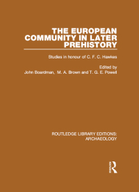 Imagen de portada: The European Community in Later Prehistory 1st edition 9781138817098