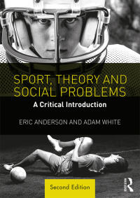 Titelbild: Sport, Theory and Social Problems 2nd edition 9781138699908