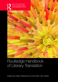 Cover image: The Routledge Handbook of  Literary Translation 1st edition 9781032094915