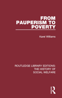 Cover image: From Pauperism to Poverty 1st edition 9781138698574