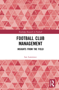 Cover image: Football Club Management 1st edition 9781138697751