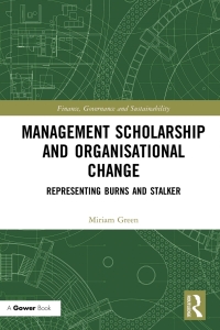 Cover image: Management Scholarship and Organisational Change 1st edition 9780367662639