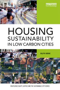 Titelbild: Housing Sustainability in Low Carbon Cities 1st edition 9781138698338