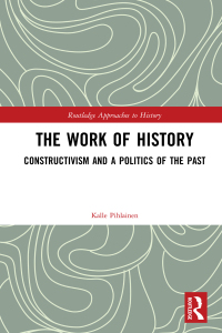 Cover image: The Work of History 1st edition 9781138697461