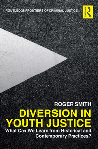 Cover image: Diversion in Youth Justice 1st edition 9781138697287