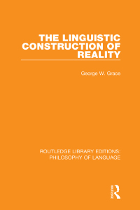 صورة الغلاف: The Linguistic Construction of Reality 1st edition 9781138697126