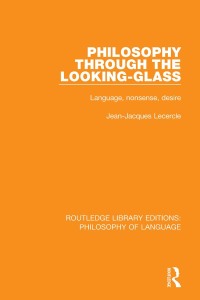 Cover image: Philosophy Through The Looking-Glass 1st edition 9781138697010