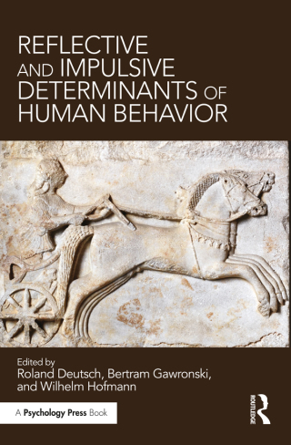 صورة الغلاف: Reflective and Impulsive Determinants of Human Behavior 1st edition 9781138696877