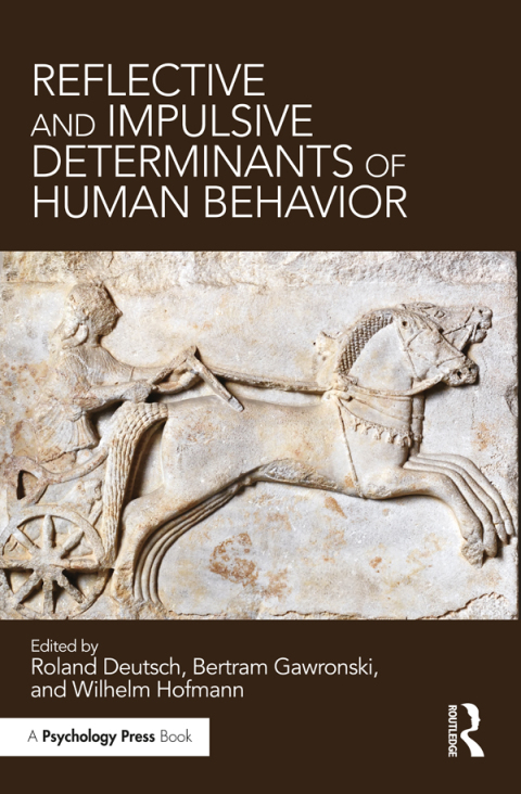Reflective and Impulsive Determinants of Human Behavior, 1st Edition - FULL INSTANT DOWNLOAD | PDF DOCX EPUB