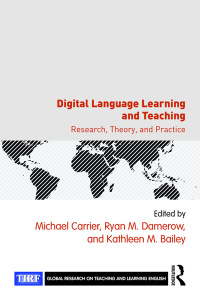 Cover image: Digital Language Learning and Teaching 1st edition 9781138696808