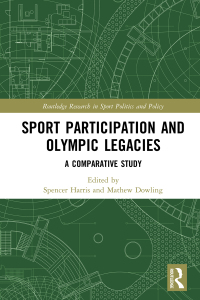 表紙画像: Sport Participation and Olympic Legacies 1st edition 9781138696655