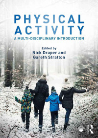 Cover image: Physical Activity 1st edition 9781138696624