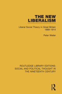 Omslagafbeelding: The New Liberalism 1st edition 9781138696525
