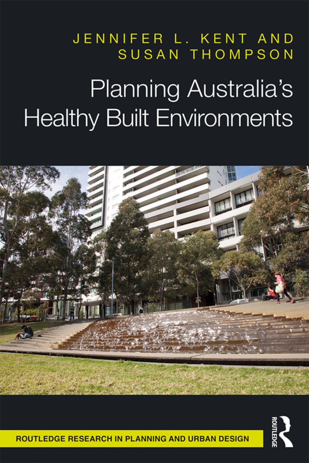 ISBN 9781138696365 product image for Planning Australia’s Healthy Built Environments - 1st Edition (eBook Rental) | upcitemdb.com