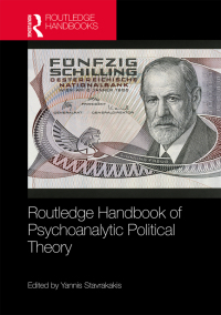 Imagen de portada: Routledge Handbook of Psychoanalytic Political Theory 1st edition 9781032089409