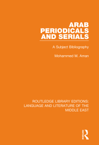 صورة الغلاف: Arab Periodicals and Serials 1st edition 9781138694620