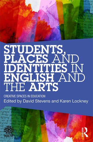 Immagine di copertina: Students, Places and Identities in English and the Arts 1st edition 9781138694545