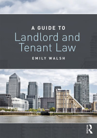 Titelbild: A Guide to Landlord and Tenant Law 1st edition 9781138694309