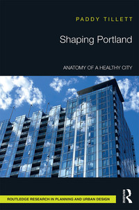 Cover image: Shaping Portland 1st edition 9781138331341