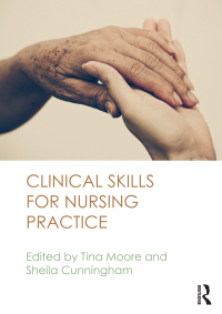 Cover image: Clinical Skills for Nursing Practice 1st edition 9781138791190