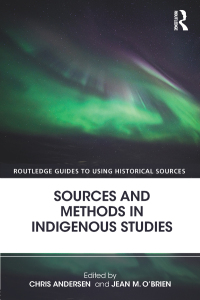 Imagen de portada: Sources and Methods in Indigenous Studies 1st edition 9781138823600