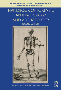 Immagine di copertina: Handbook of Forensic Anthropology and Archaeology 2nd edition 9781629583853