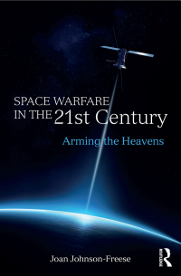 Imagen de portada: Space Warfare in the 21st Century 1st edition 9781138693883