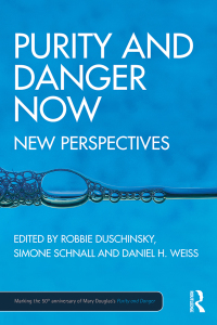 Titelbild: Purity and Danger Now 1st edition 9781138693708