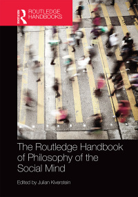 Cover image: The Routledge Handbook of Philosophy of the Social Mind 1st edition 9780367370534