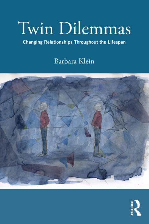Twin Dilemmas: Changing Relationships Throughout the Life Span, 1st Edition - FULL INSTANT DOWNLOAD | PDF DOCX EPUB