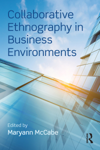 Imagen de portada: Collaborative Ethnography in Business Environments 1st edition 9781138691599