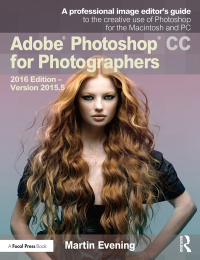 Cover image: Adobe Photoshop CC for Photographers 1st edition 9781138690240