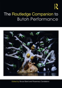 Titelbild: The Routledge Companion to Butoh Performance 1st edition 9780367517908