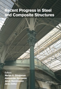 صورة الغلاف: Recent Progress in Steel and Composite Structures 1st edition 9781138029460