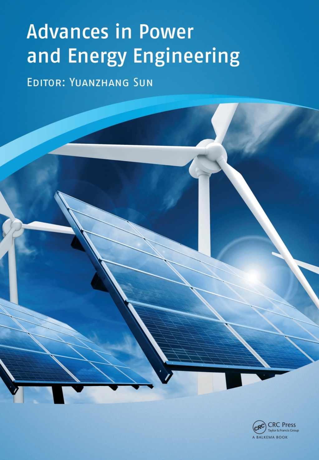 Advances in Power and Energy Engineering Proceedings of the 8th Asia-Pacific Power and Energy Engineering Conference, Suzhou, China, April 15-17, 2016 1st Edition