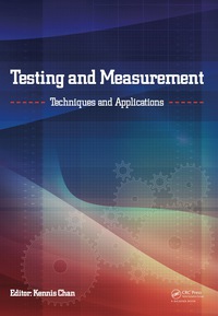صورة الغلاف: Testing and Measurement: Techniques and Applications 1st edition 9781138028128