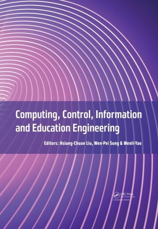 Cover image: Computing, Control, Information and Education Engineering 1st edition 9781138028005