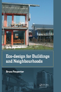 صورة الغلاف: Eco-design for Buildings and Neighbourhoods 1st edition 9781138027954