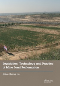表紙画像: Legislation, Technology and Practice of Mine Land Reclamation 1st edition 9781138027244