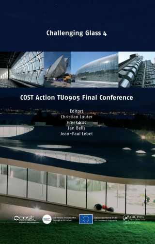 Cover image: Challenging Glass 4 & COST Action TU0905 Final Conference 1st edition 9781138001640
