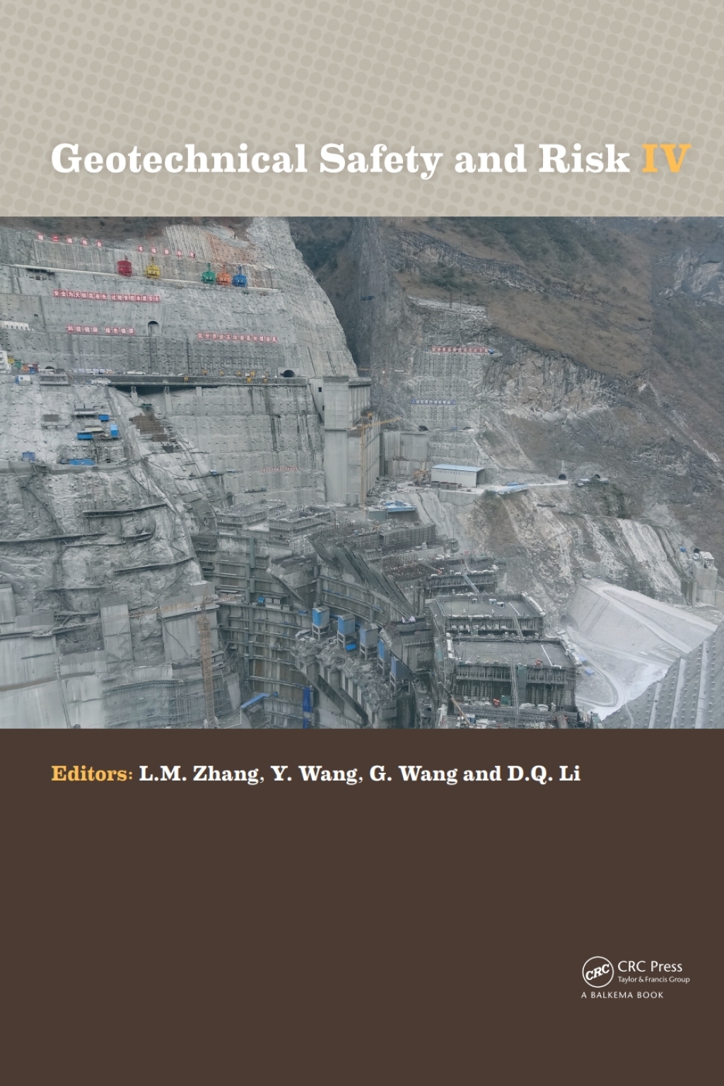 Geotechnical Safety and Risk IV 1st Edition
