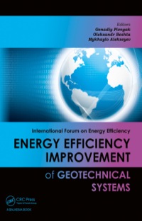 表紙画像: Energy Efficiency Improvement of Geotechnical Systems 1st edition 9780367379216