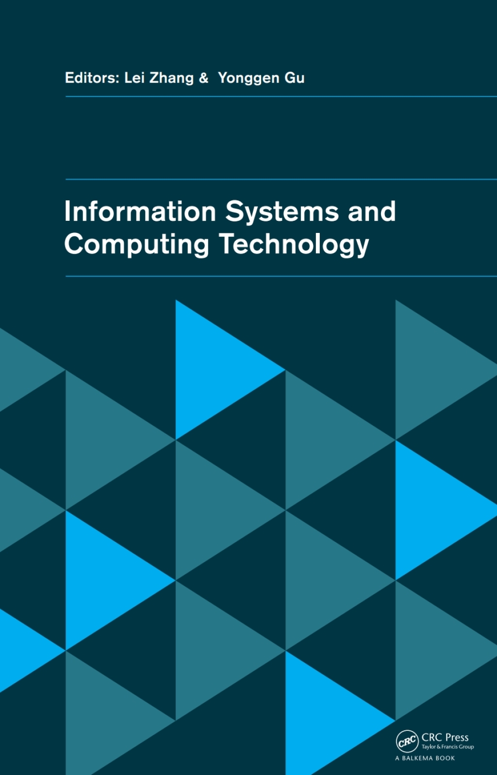 Information Systems and Computing Technology 1st Edition