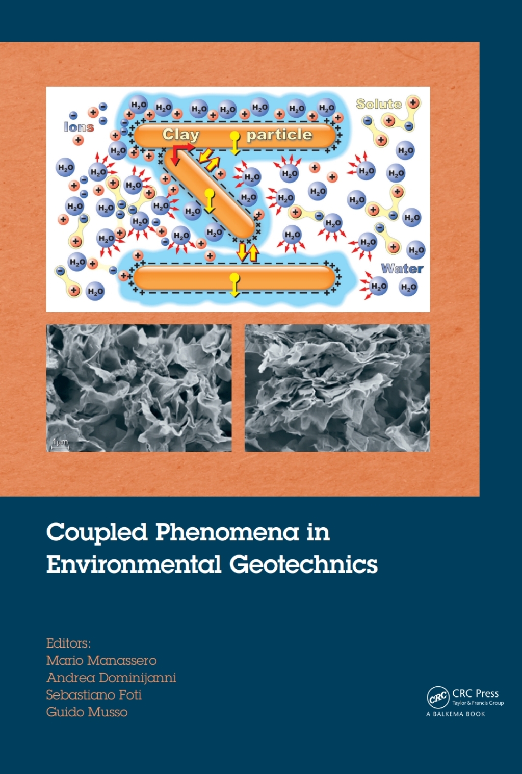 Coupled Phenomena in Environmental Geotechnics 1st Edition