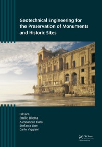 Cover image: Geotechnical Engineering for the Preservation of Monuments and Historic Sites 1st edition 9781138000551