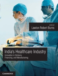Cover image: India's Healthcare Industry 1st edition 9781107044371